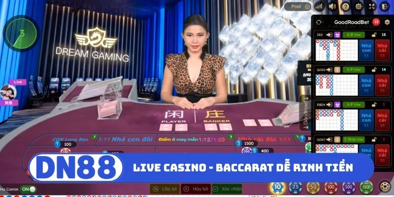 Live casino DN88 - Baccarat dễ rinh tiền