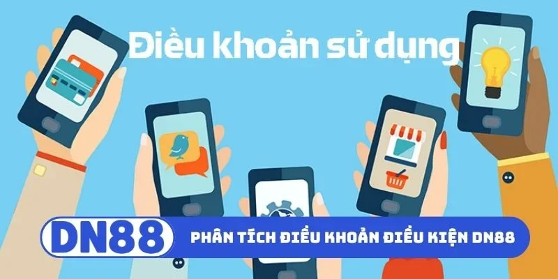 Phân tích nội dung điều khoản điều kiện DN88