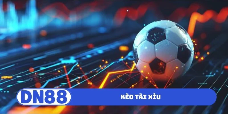 Kèo tài xỉu